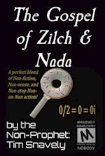 The Gospel of Zilch & Nada 