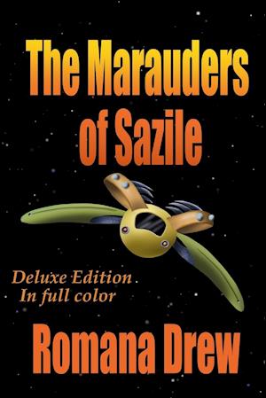 The Marauders of Sazile - Deluxe Edition