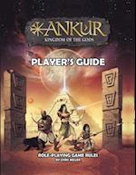 ANKUR kingdom of the gods Player's Guide