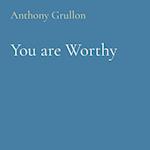 You are Worthy 