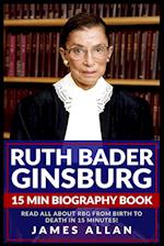 Ruth Bader Ginsburg 15 Min Biography Book