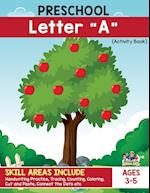 Preschool - Letter "A" Handwriting Practice Activity Workbook. Apple and Apple Picking Theme! 