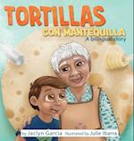 Tortillas Con Mantequilla 