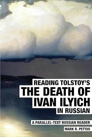 Reading Tolstoy's The Death of Ivan Ilyich in Russian