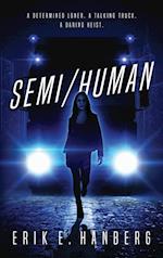 Semi/Human 