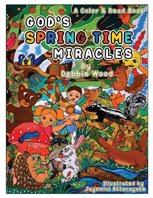 God's Spring Time Miracles