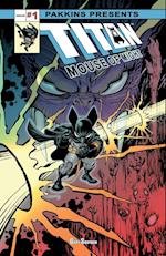 Titan Mouse of Might Issue #1 Full-color 