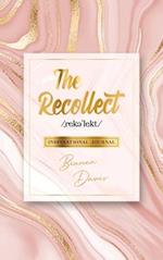 The Recollect: Inspirational Journal 