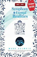 Symphonies of Eternal Realities - Oct 2022  Daily GPS Devotional