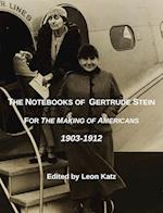 The Notebooks of Gertrude Stein 