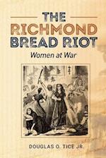 The Richmond Bread Riot