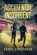 The Accidental Insurgent 