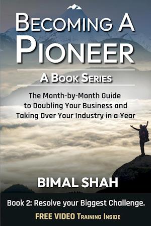 Becoming a Pioneer - A Book Series - Book 2