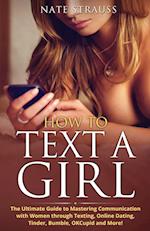 How to Text A Girl