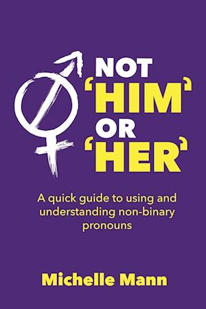 Not 'Him' or 'Her'