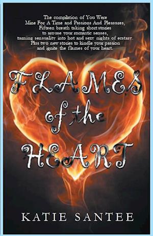 Flames of the Heart