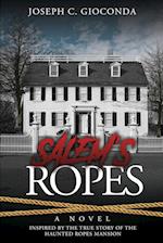 Salem's Ropes