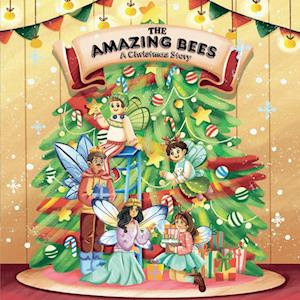 The amazing bees, a christmas story