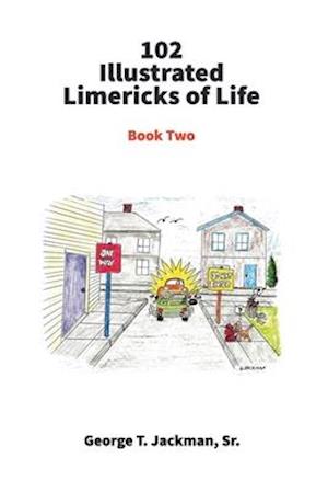 102 Illustrated Limericks of Life