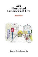 102 Illustrated Limericks of Life 