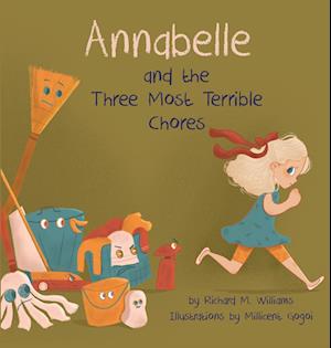 Annabelle and the Three Most Terrible Chores