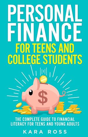 Personal Finance for Teens and College Students