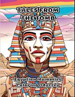 Tales from the Tomb