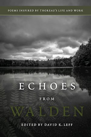 Echoes From Walden: Poems Inspired by Thoreau's Life and Work