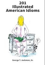 201 Illustrated American Idioms 