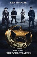 Midnight Agency, Season Two: The Soul-Stealers 