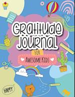 Gratitude Journal for Awesome Kids 