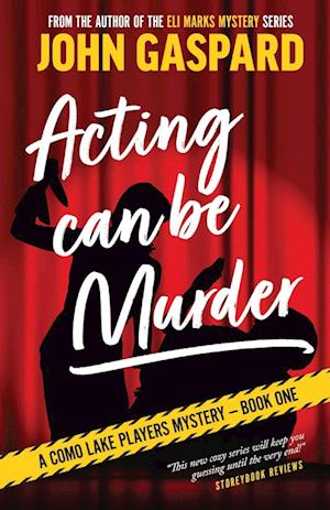 Acting Can Be Murder