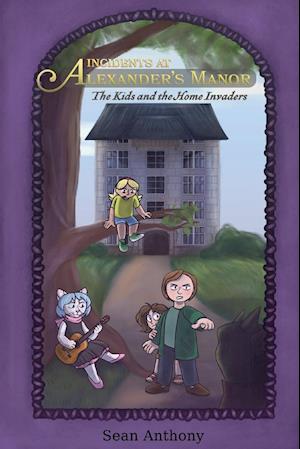 Incidents at Alexander's Manor