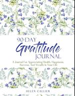 90-Day Gratitude Journal 