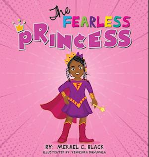 The Fearless Princess