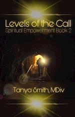 Levels of the Call - Spiritual Empowerment Series Book Two