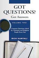 Got Questions? Got Answers Volume 2