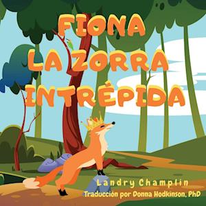 Fiona la Zorra Intrépida