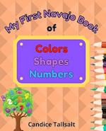 My First Navajo Book of Colors, Shapes and Numbers 