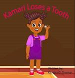Kamari Loses a Tooth 