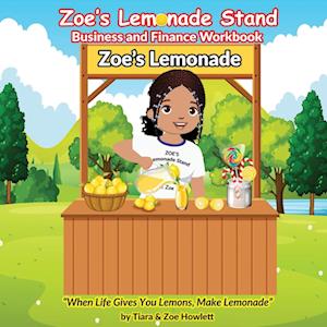 Zoe's Lemonade Stand Business and Finance Workbook