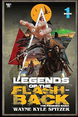 Legends of the Flashback | Book One