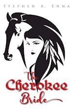 The Cherokee Bride 