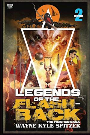 Legends of the Flashback | Book Two