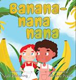 Banana-Nana-Nana 