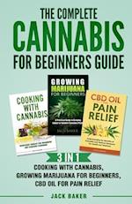 The Complete Cannabis for Beginners Guide