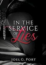 In the Service of Lies 