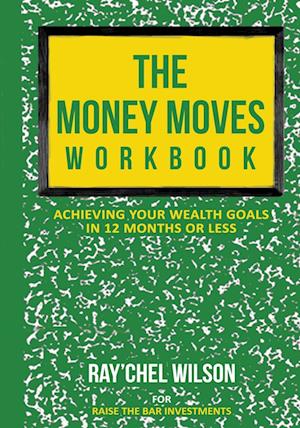 The Money Moves Workbook