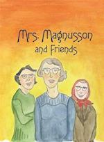 Mrs. Magnusson & Friends 