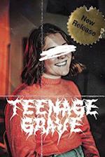 Teenage Grave 